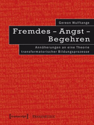 cover image of Fremdes--Angst--Begehren